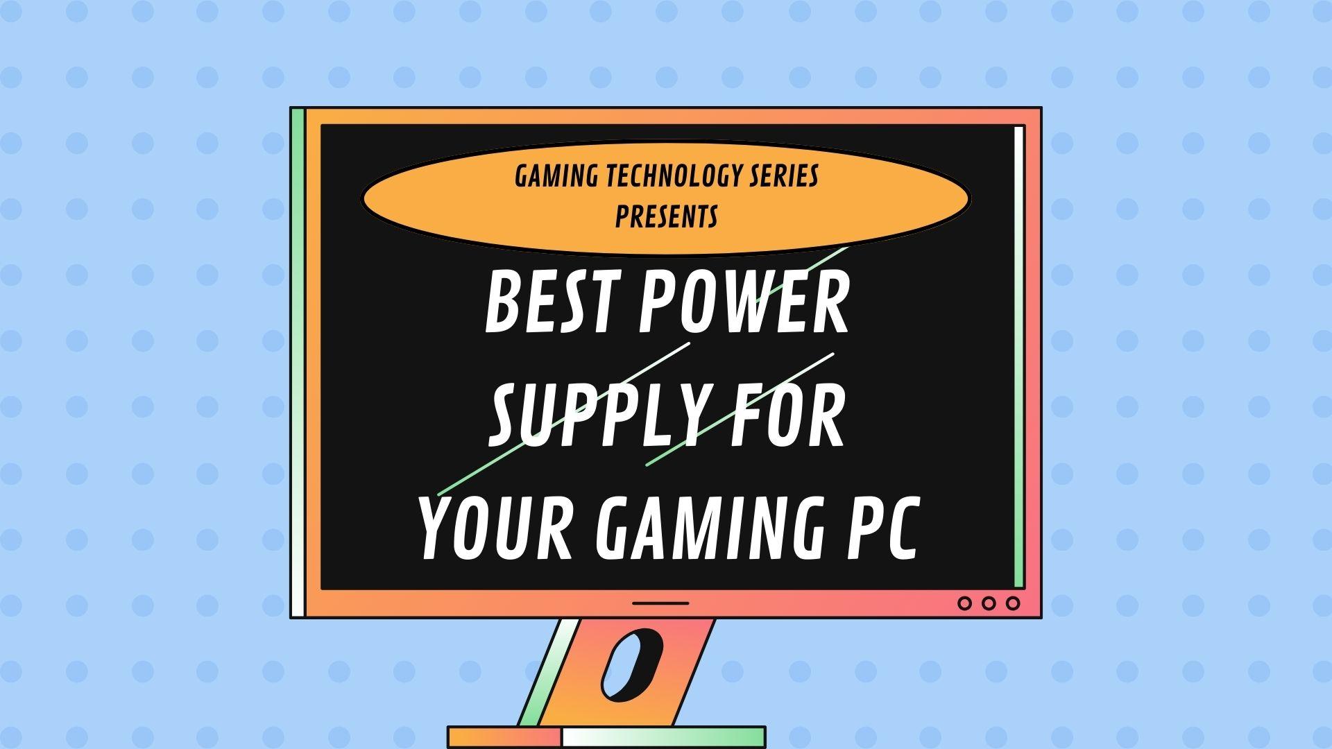 top-10-best-gaming-high-performance-power-supply-for-pc-2018-2020-on